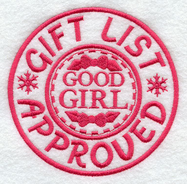 Gift List Approved - Good Girl