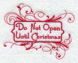 Do Not Open Until Christmas Scrollwork