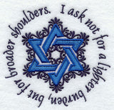 I Ask Not For a Lighter Burden