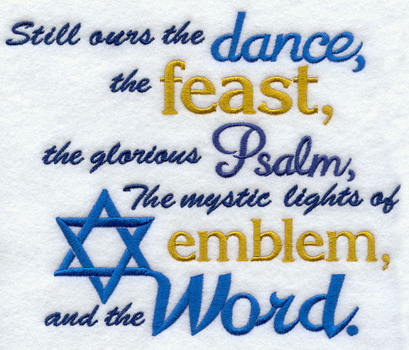 Still Ours the Dance, the Feast