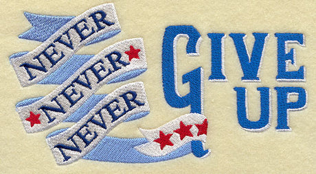 Never Never Never Give Up