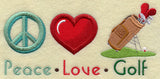 Peace Love Golf