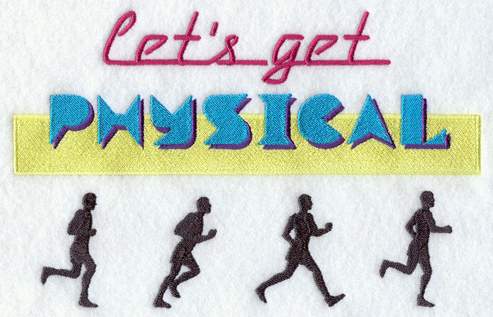 Let's Get Physical