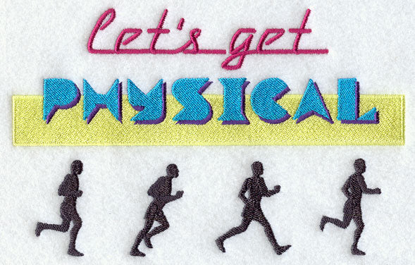Let's Get Physical