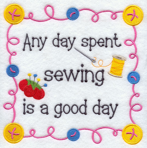 Any Day Spent Sewing