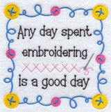 Any Day Spent Embroidering