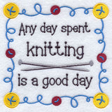 Any Day Spent Knitting