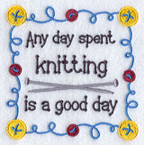 Any Day Spent Knitting