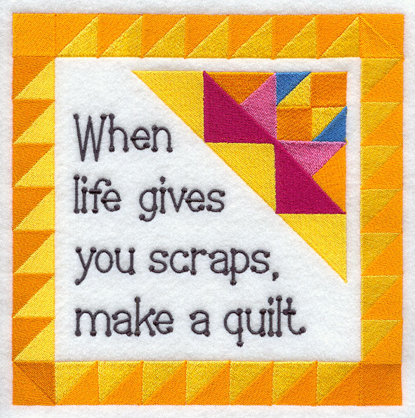 When Life Gives You Scraps
