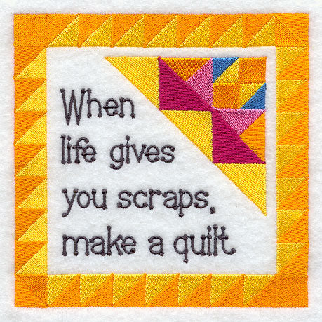 When Life Gives You Scraps