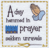 A Day Hemmed in Prayer