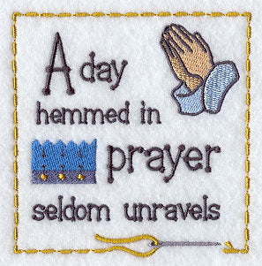A Day Hemmed in Prayer