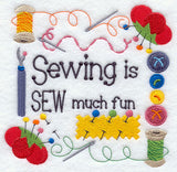 Sewing is Sew Much Fun