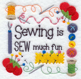 Sewing is Sew Much Fun
