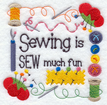Sewing is Sew Much Fun