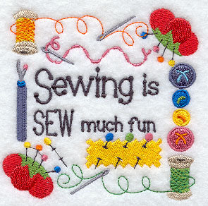 Sewing is Sew Much Fun