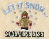 Let It Snow, Somewhere Else