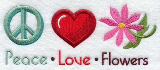 Peace Love Flowers