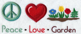 Peace Love Garden