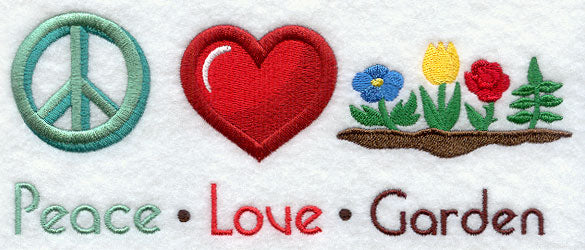 Peace Love Garden