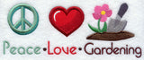 Peace Love Gardening
