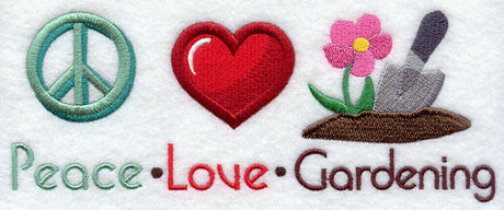 Peace Love Gardening
