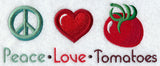 Peace Love Tomatoes