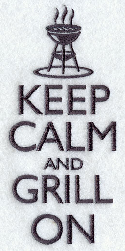 Keep Calm and Grill On