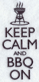 Keep Calm and BBQ On