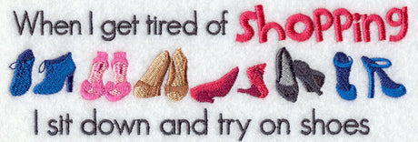When I Get Tired of Shopping