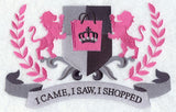 I Came, I Saw, I Shopped