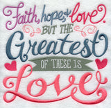 The Greatest of These Is Love