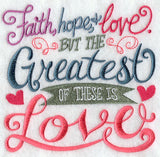 The Greatest of These Is Love