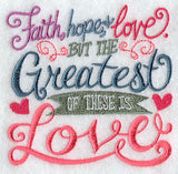 The Greatest of These Is Love