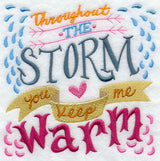 Throughout the Storm You Keep Me Warm