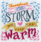 Throughout the Storm You Keep Me Warm