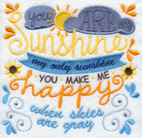 You Are My Sunshine (Gray Version)