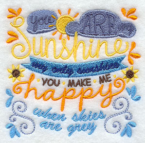 You Are My Sunshine (Grey Version)