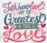 The Greatest of These Is Love