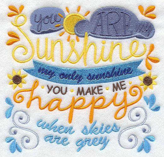 You Are My Sunshine (Grey Version)