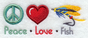 Peace Love Fish (Fly Fishing)