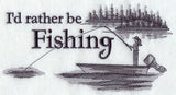 I'd Rather Be Fishing - Female