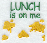 Lunch is on Me