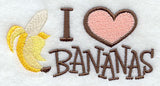 I Love Bananas