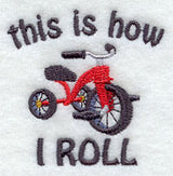 This is How I Roll