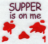 Supper is on Me