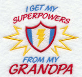 I Get My Super Powers from My Grandpa