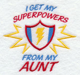 I Get My Super Powers from My Aunt
