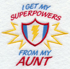 I Get My Super Powers from My Aunt