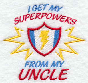 I Get My Super Powers from My Uncle